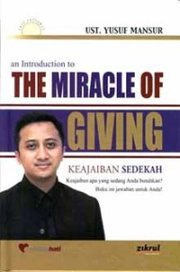 Image of The Mirecle Of Giving : Keajaban Sedekah